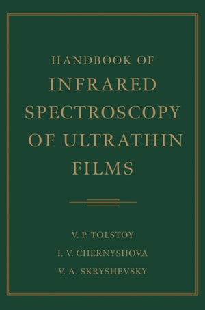 Handbook of Infrared Spectroscopy of Ultrathin Films