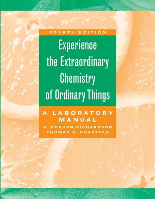 Book cover of: Extraordinary Chemistry of Ordinary Things, Lab Manual. By: Carl H. Snyder