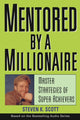 Book cover of: Mentored by a Millionaire. By: Steve jobs