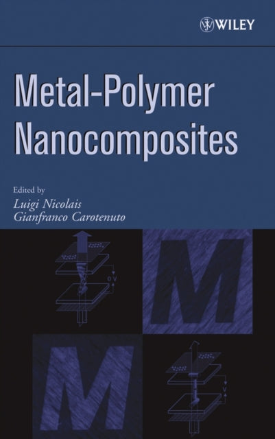 Book cover of: Metal-Polymer Nanocomposites