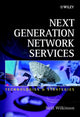 Book cover of: Next Generation Network Services. By: Neill Wilkinson