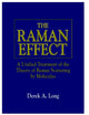 Book cover of: Raman Effect. By: Derek A. Long