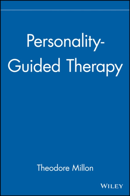 Book cover of: Personality-Guided Therapy. By: Theodore Millon
