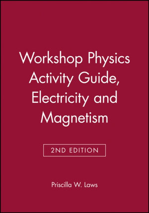 Physics Suite: Workshop Physics Activity Guide, Module 4