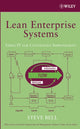 Book cover of: Lean Enterprise Systems. By: Steve Bell