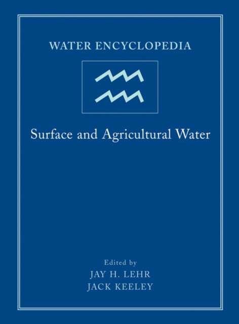 Book cover of: Water Encyclopedia, Surface and Agricultural Water