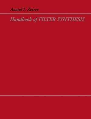 Handbook of Filter Synthesis
