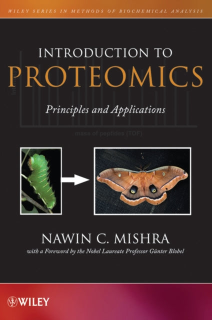 Book cover of: Introduction to Proteomics. By: Nawin C. Mishra, N. C. Mishra
