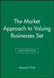 Book cover of: Market Approach to Valuing Businesses Second Edition Set. By: Shannon P. Pratt