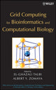 Book cover of: Grid Computing for Bioinformatics and Computational Biology