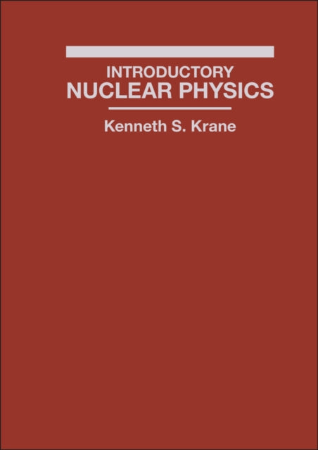 Book cover of: Introductory Nuclear Physics