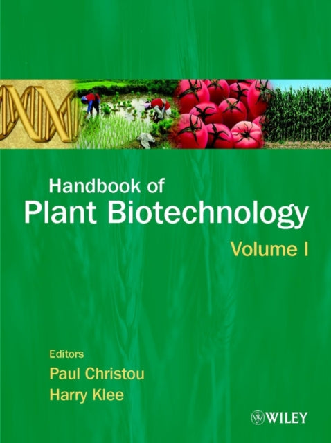 Book cover of: Handbook of Plant Biotechnology, 2 Volume Set