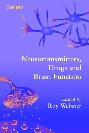 Neurotransmitters, Drugs and Brain Function