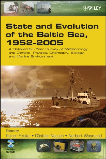 Book cover of: State and Evolution of the Baltic Sea, 1952-2005. By: Rainer Feistel