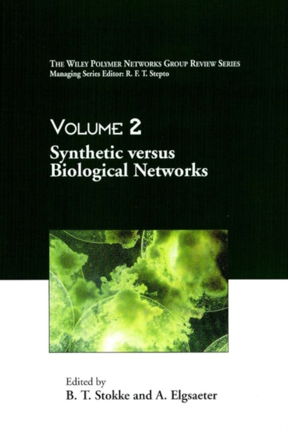 Book cover of: Synthetic versus Biological Networks, Volume 2