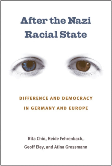 Book cover of: After the Nazi Racial State