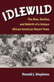Book cover of: Idlewild. By: Ronald J Stephens
