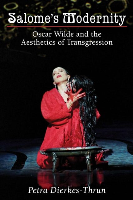 Book cover of: Salome's Modernity. By: Petra Dierkes-Thrun