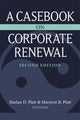 Book cover of: Casebook on Corporate Renewal. By: Platt, Harlan D.