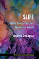 Book cover of: SLIFE. By: Andrea DeCapua