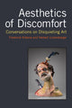 Book cover of: Aesthetics of Discomfort. By: Frederick L Aldama