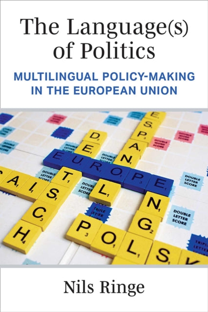 Book cover of: Language(s) of Politics. By: Nils Ringe