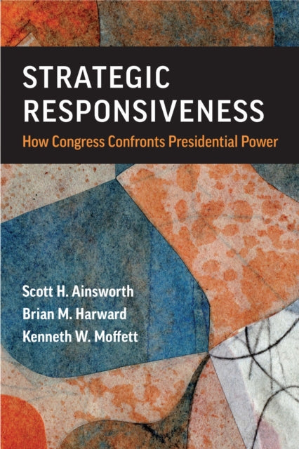 Book cover of: Strategic Responsiveness. By: Scott H. Ainsworth