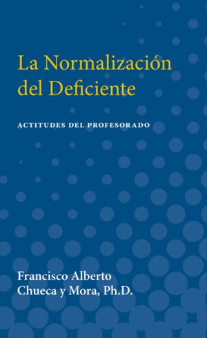 La Normalizacion del Deficiente