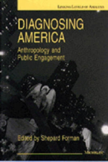 Book cover of: Diagnosing America. By: Shepard Forman