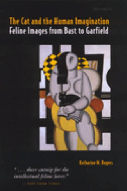 Book cover of: Cat and the Human Imagination. By: Katharine M. Rogers