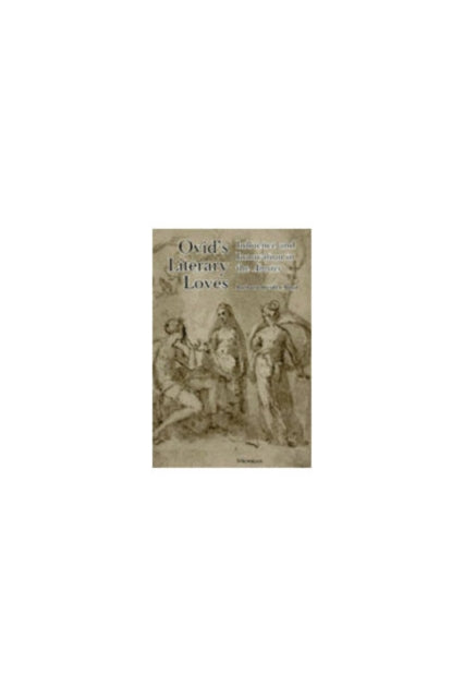 Book cover of: Ovid's Literary Loves. By: Barbara Weiden Boyd