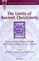 Book cover of: Limits of Ancient Christianity