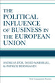 Book cover of: Political Influence of Business in the European Union. By: Andreas Dur