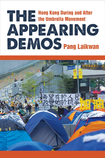 Book cover of: Appearing Demos. By: Laikwan Pang