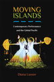 Book cover of: Moving Islands. By: Diana Looser