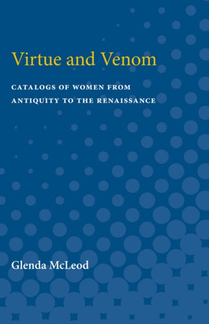 Virtue and Venom