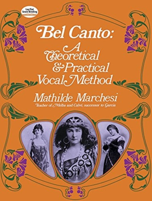 Book cover of: Bel Canto, Theorical And Pratical Method
