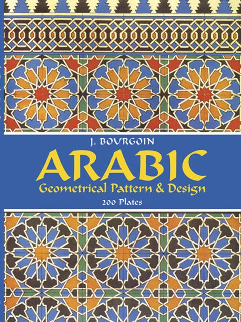 Book cover of: Arabic Geometrical Pattern and Design