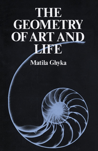 Book cover of: The Geometry of Art and Life