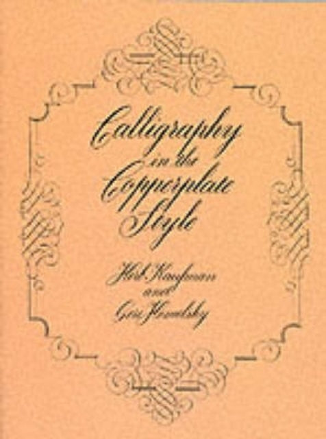 Book cover of: Calligraphy in the Copperplate Style