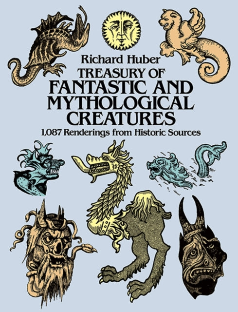 Book cover of: A Treasury of Fantastic and Mythological Creatures