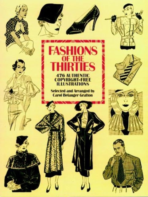 Book cover of: Fashions of the Thirties. By: Carol Belanger Grafton