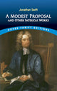 Book cover of: A Modest Proposal and Other Satirical Works