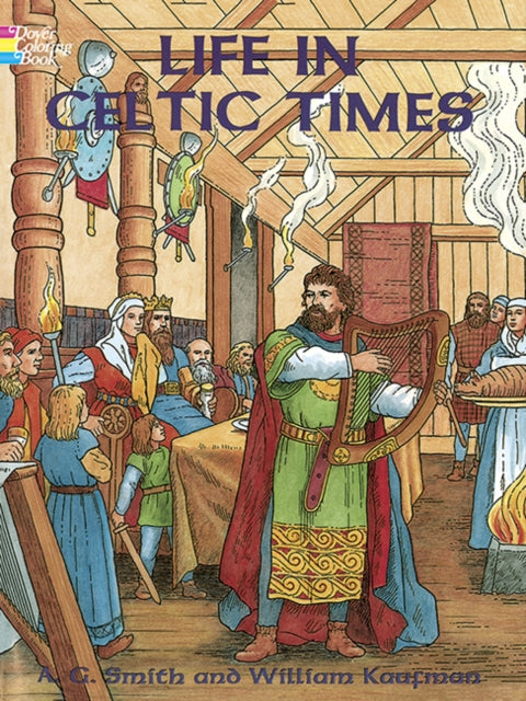 Book cover of: Life in Celtic Times. By: A. G. Smith
