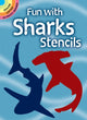 Book cover of: Fun with Sharks Stencils. By: Paul E. Kennedy
