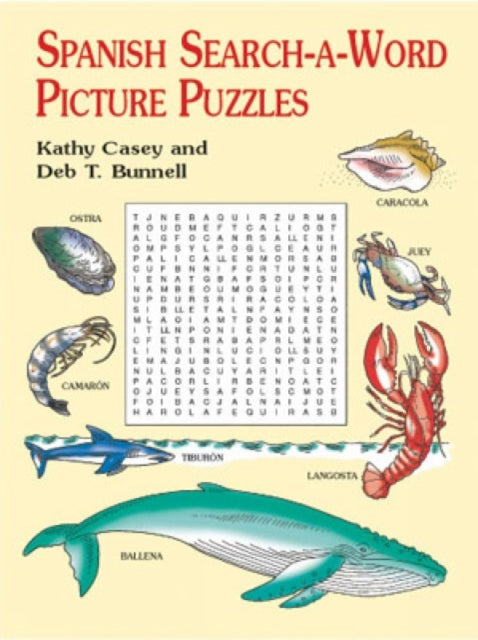 Book cover of: Spanish Search-a-Word Picture Puzzles. By: Kathy Casey