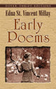 Book cover of: Early Poems. By: Edna St. Vincent Millay