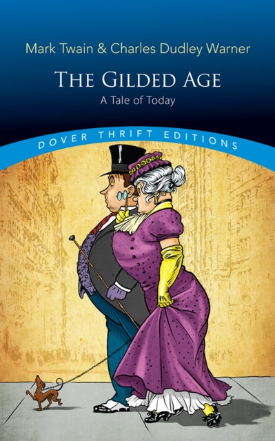Book cover of: The Gilded Age. By: Mark Twain