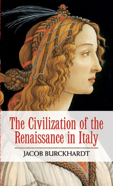 Book cover of: Civilization of the Renaissance in Italy. By: Jacob Burckhardt
