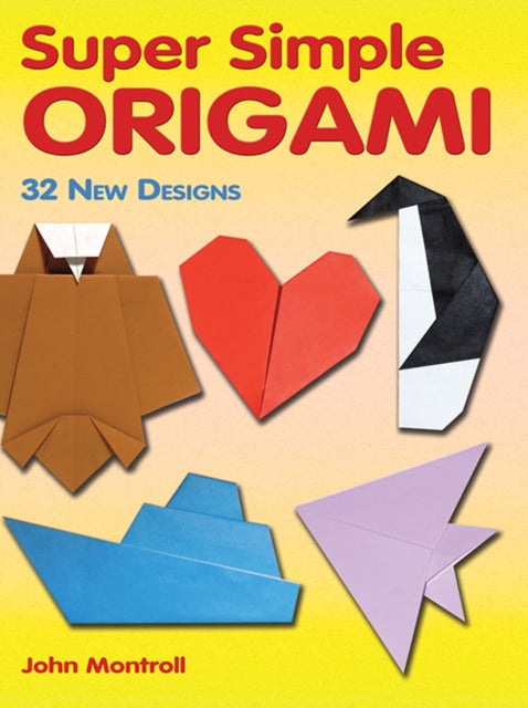 Book cover of: Super Simple Origami
